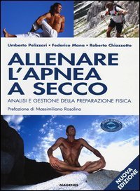 Allenare l'apnea a secco. Analisi e gestione della preparazione fisica