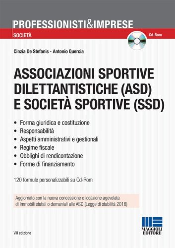 Associazioni sportive dilettantistiche (ASD) e societ&agrave; sportive (SSD)