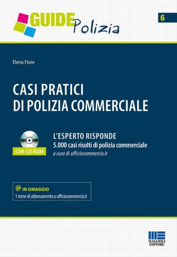 Casi pratici di polizia commerciale