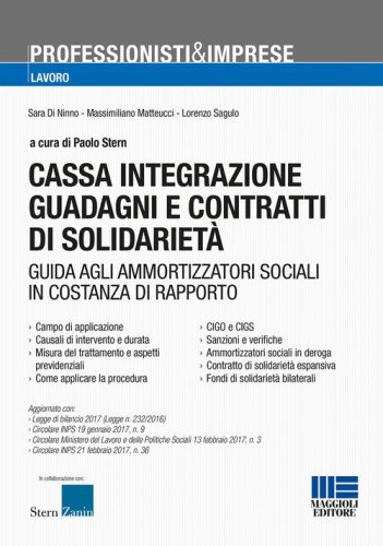 Cassa integrazione guadagni e contratti di solidariet&agrave;