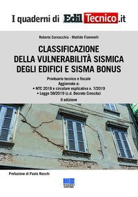 Classificazione della vulnerabilit&agrave; sismica degli edifici e sisma bonus