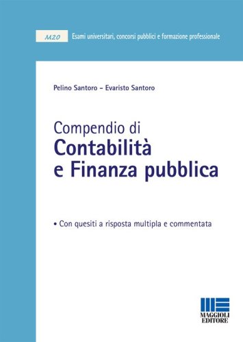 Compendio di contabilit&agrave; e finanza pubblica