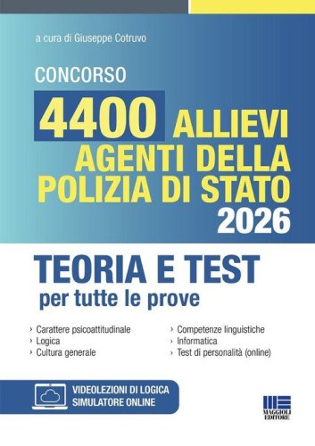 Concorso 4400 allievi agenti della Polizia di stato 2026. Teoria e test per tutte le prove