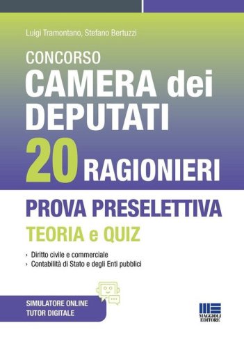 Concorso Camera dei Deputati 20 ragionieri. Prova preselettiva teoria e quiz