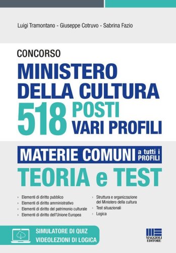 Concorso Ministero della cultura 518 posti vari profili