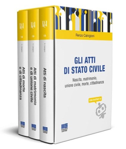 Gli atti di stato civile. Nascita, matrimonio, unione civile, morte, cittadinanza