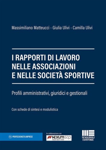I rapporti di lavoro nelle associazioni e nelle societ&agrave; sportive