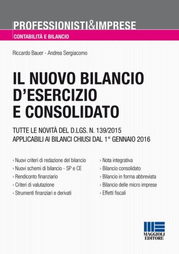 Il bilancio d'esercizio e consolidato