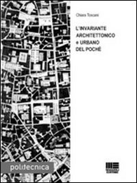 L'invariante architettonico e urbano del poch&eacute;