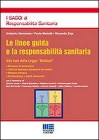 Le linee guida e la responsabilit&agrave; sanitaria