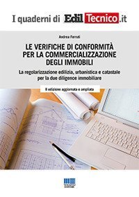 Le verifiche di conformit&agrave; per la commercializzazione degli immobili
