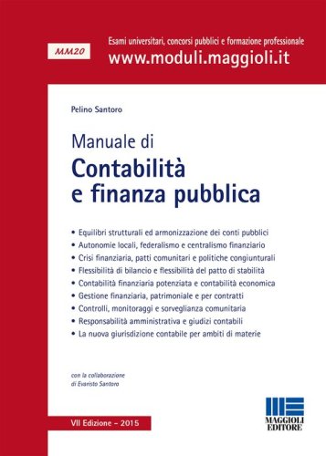 Manuale di contabilit&agrave; e finanza pubblica