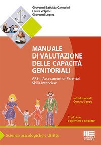Manuale di valutazione delle capacit&agrave; genitoriali