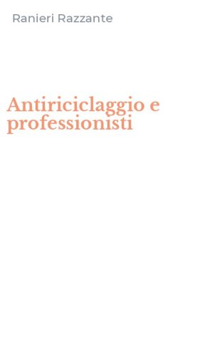 Antiriciclaggio e professionisti