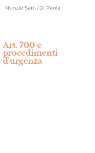 Art. 700 e procedimenti d'urgenza