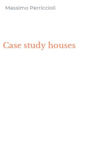 Case study houses