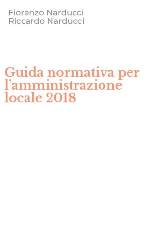Guida normativa per l'amministrazione locale 2018