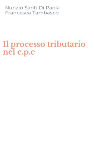 Il processo tributario nel c.p.c