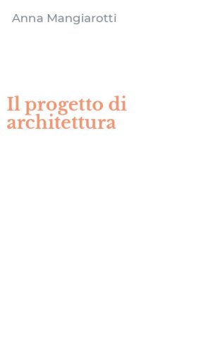 Il progetto di architettura