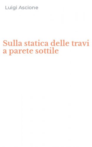 Sulla statica delle travi a parete sottile