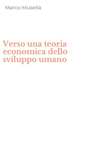 Verso una teoria economica dello sviluppo umano