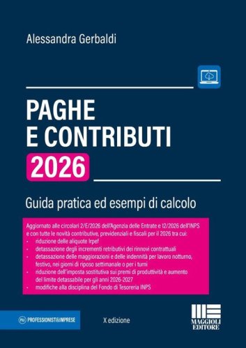 Paghe e contributi. Guida pratica ed esempi di calcolo 2026