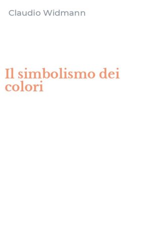 Il simbolismo dei colori