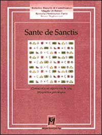 Sante De Sanctis. Conoscenza ed esperienza in una prospettiva psicologica