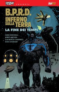 B.P.R.D. Inferno sulla Terra