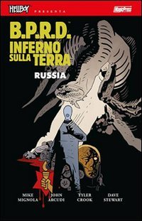 B.P.R.D. Inferno sulla Terra