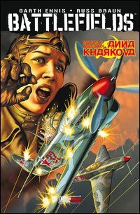 La caduta e l'ascesa di Anna Kharkova. Battlefields