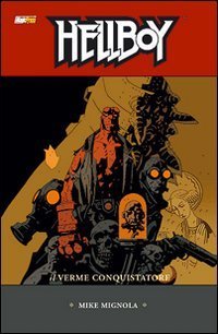 Il verme conquistatore. Hellboy
