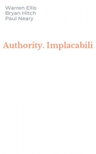 Authority. Implacabili