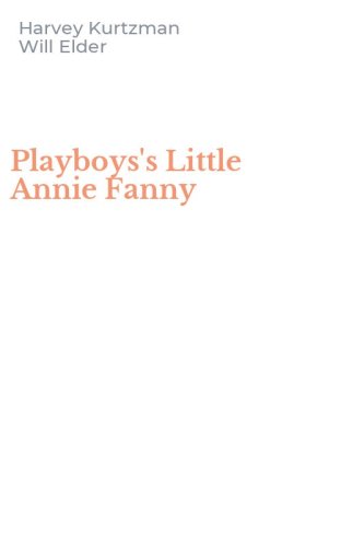 Playboys's Little Annie Fanny