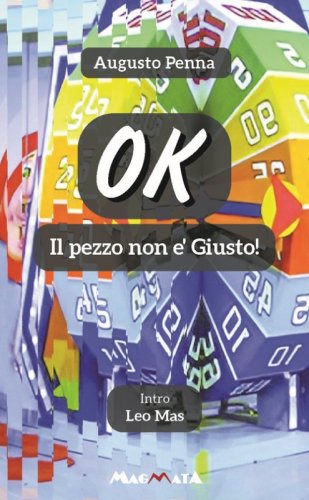 Ok. Il pezzo non &egrave; Giusto!
