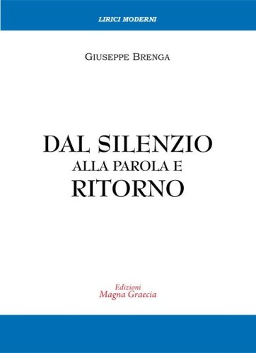 Dal silenzio alla parola e ritorno