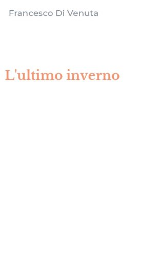 L'ultimo inverno