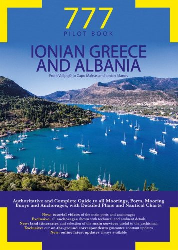 777 ionian Greece and Albania. From Velipoj&euml; to Capo Maleas and Ionian Islands