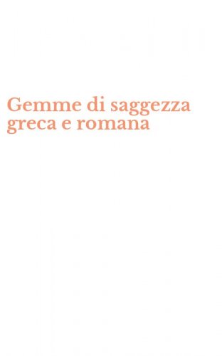 Gemme di saggezza greca e romana