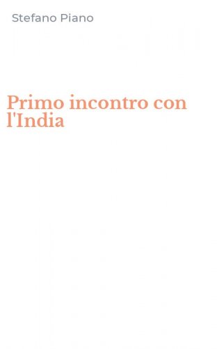 Primo incontro con l'India