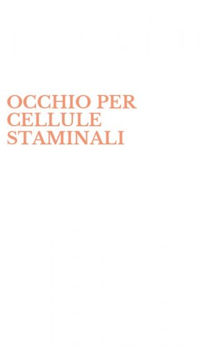 OCCHIO PER CELLULE STAMINALI