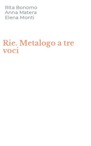 Rie. Metalogo a tre voci