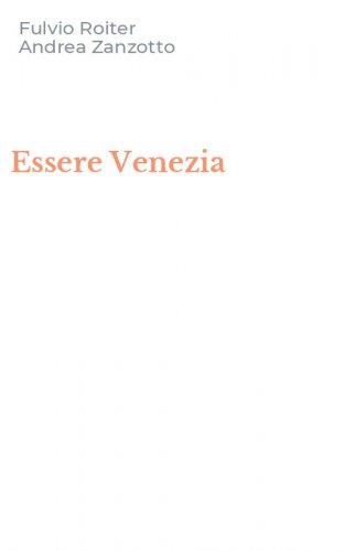 Essere Venezia