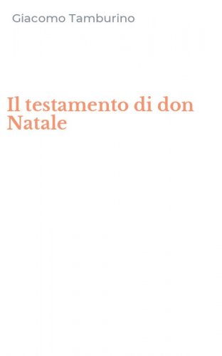 Il testamento di don Natale