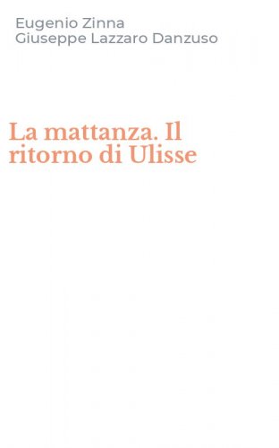La mattanza. Il ritorno di Ulisse