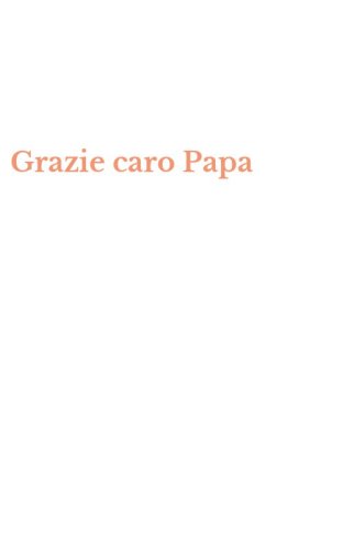 Grazie caro Papa