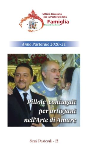 Pillole coniugali per artigiani nell'arte di amare