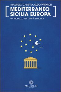 Mediterraneo Sicilia Europa. Posting