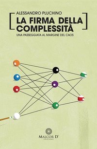 NELLA MORSA DEI GIGANTI. DALL'ATOMO SOCIALE ALLA MENTE GLOBALE