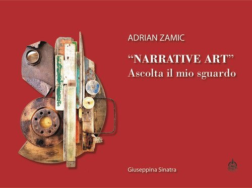 &laquo;Narrative Art&raquo;. Ascolta il mio sguardo